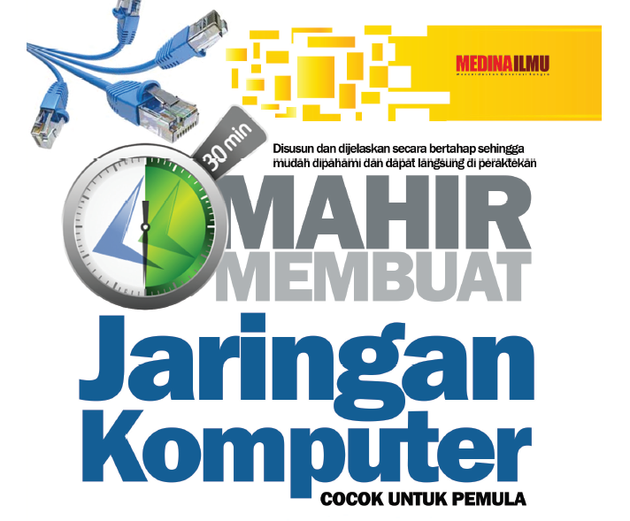 Mahir Membuat Jaringan Komputer