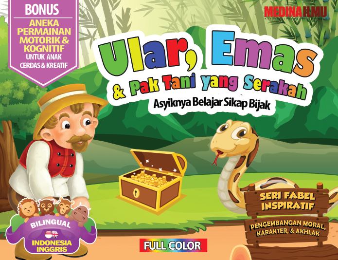 Seri Fabel Inspiratif Ular, Emas dan Pak Tani yang Serakah