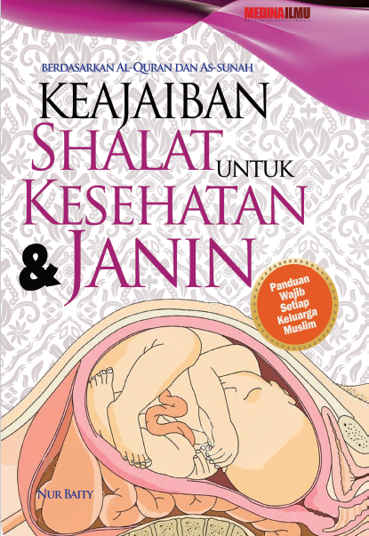 Keajaiban Shalat untuk Kesehatan & Janin