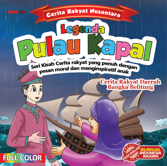 Salinan Cerita Rakyat Nusantara Legenda Pulau Kapal